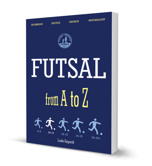 FUTSAL From A to Z: FUTSAL 10-11 Years, the Second Book