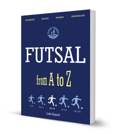 FUTSAL From A to Z: FUTSAL 12-13 Years, the Third Book