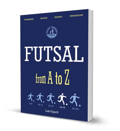 FUTSAL From A to Z: FUTSAL 14-15 Years, the Fourth Book
